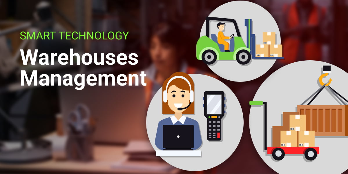 Benefits of Smart Technology in Warehouse Management